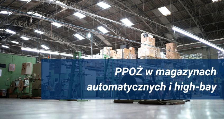 wymagania ppoż dla magazynów